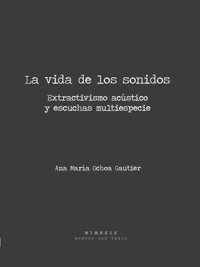 La vida de los sonidos