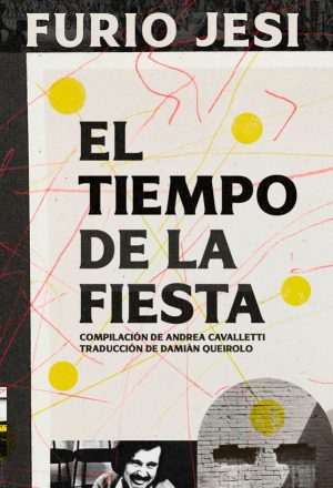 El tiempo de la fiesta