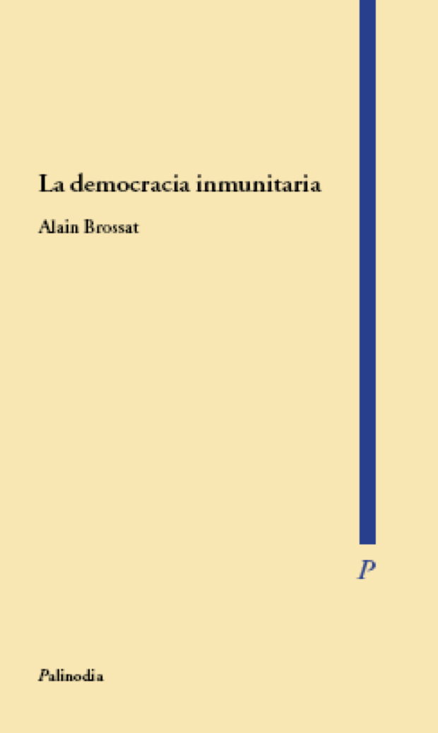 La democracia inmunitaria
