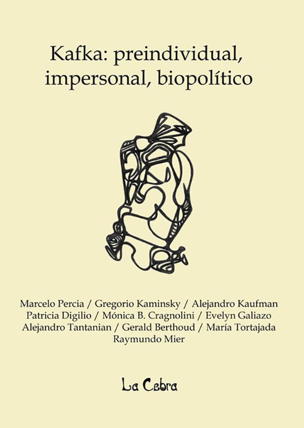 KAFKA: PREINDIVIDUAL, IMPERSONAL- BIOPOLÍTICO