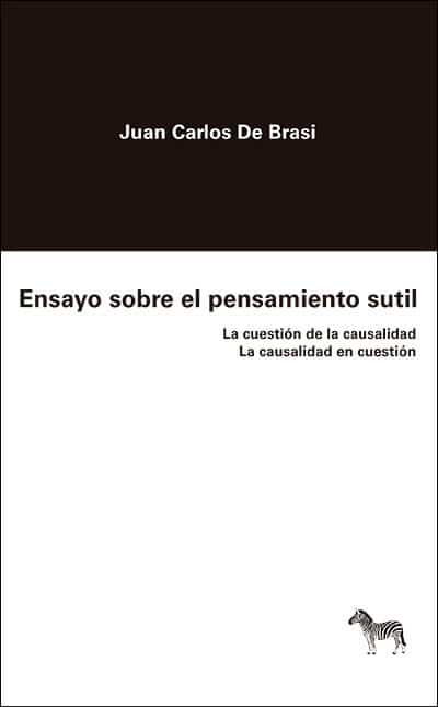 ENSAYO SOBRE EL PENSAMIENTO SUTIL - La cuestión de