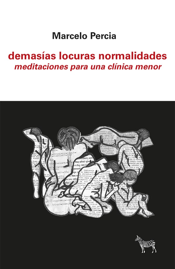 Demasías- locuras normalidades