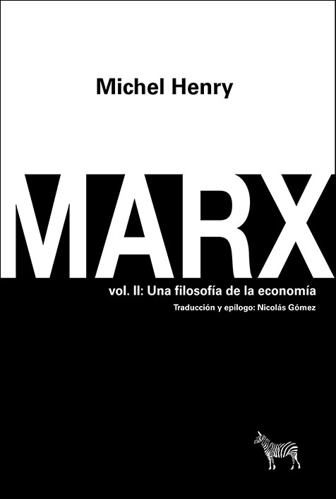 MARX - Vol. 2: Una filosofía de la economía