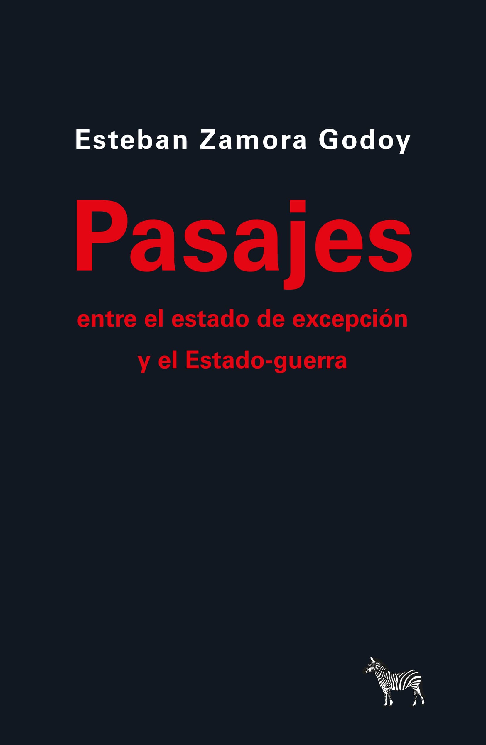 Pasajes entre el estado de excepción y el Estado-guerra