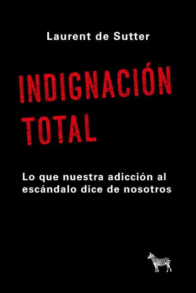 Indignación total