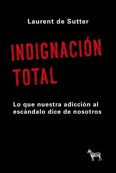Indignación total