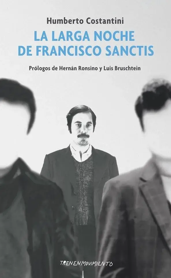 La larga noche de Francisco Sanctis