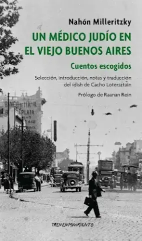 Un médico judio en el viejo Buenos