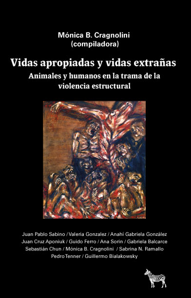 Vidas apropiadas y vidas extrañas