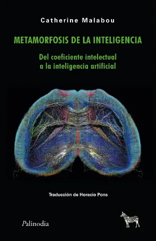 Metamorfosis de la inteligencia