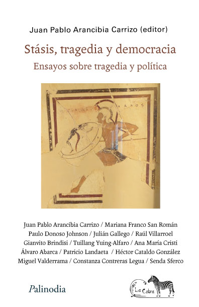 Stasis, tragedia y democracia