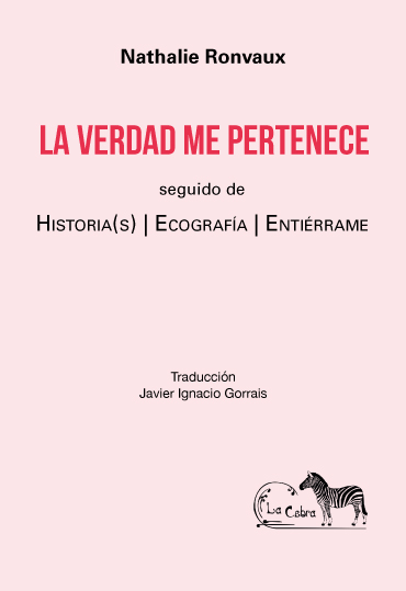 La verdad me pertenece