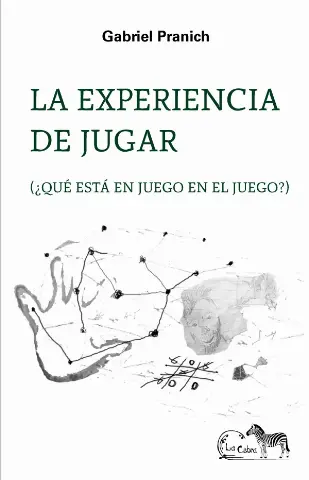 La experiencia de jugar